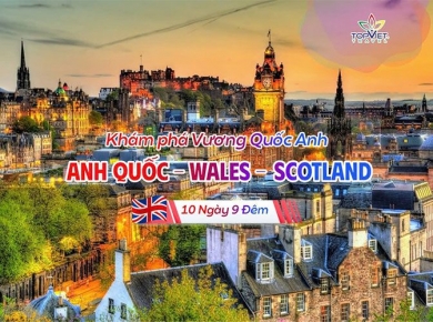 KHÁM PHÁ VƯƠNG QUỐC ANH: ANH QUỐC – XỨ WALES – SCOTLAND 2026