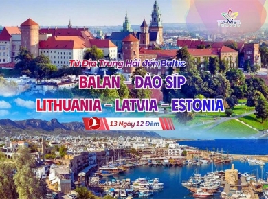 Chương trình du lịch Từ Địa Trung Hải Đến Baltic BA LAN – ĐẢO SÍP – LITHUANIA – LATVIA – ESTONIA