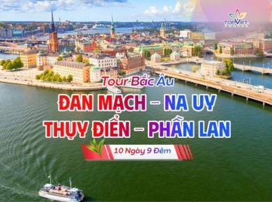 BẮC ÂU: ĐAN MẠCH – NA UY – THUỴ ĐIỂN – PHẦN LAN ( 23.06.2026)