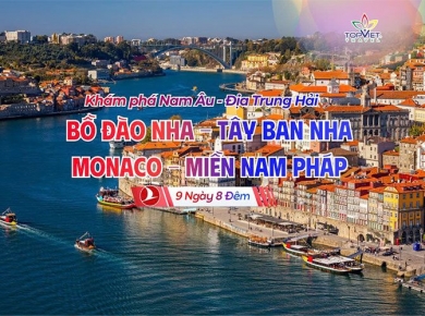  Chương trình du lịch Khám Phá Nam Âu BỒ ĐÀO NHA – TÂY BAN NHA – MONACO - MIỀN NAM PHÁP 2026